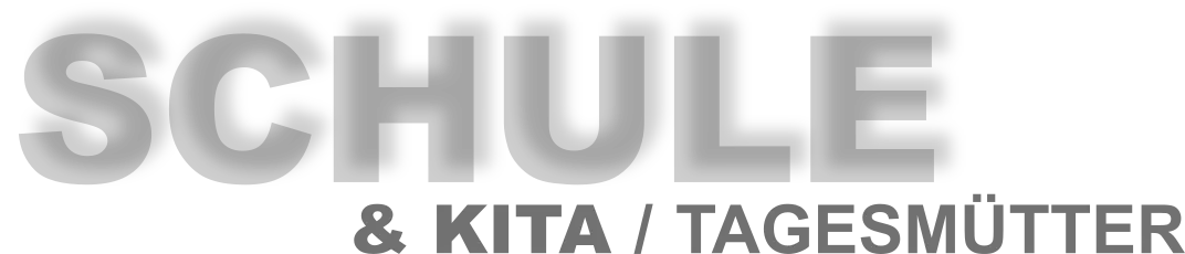 Schulen und Kitas  Tagesmtter